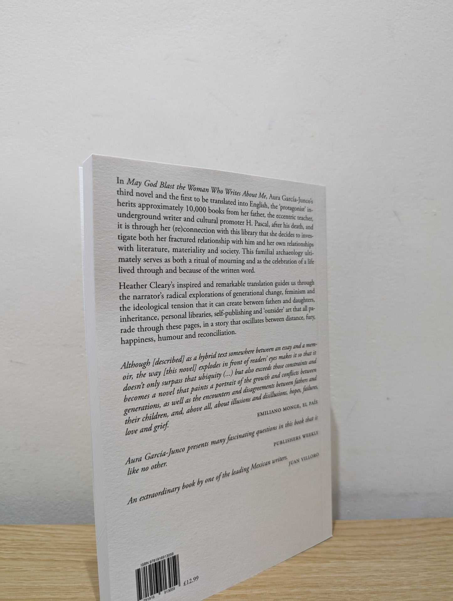 May God Blast the Woman Who Writes About Me by Aura Garcia - Junco (Signed Dated First Edition) - Fialta Books