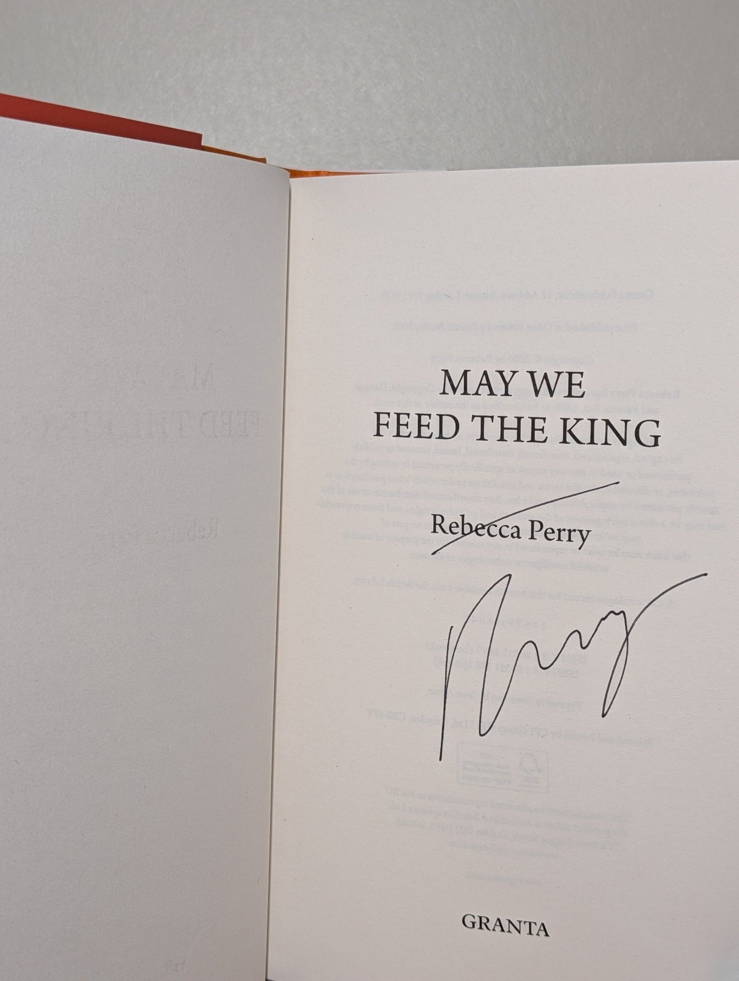 May We Feed the King by Rebecca Perry (Signed First Edition) - Fialta Books