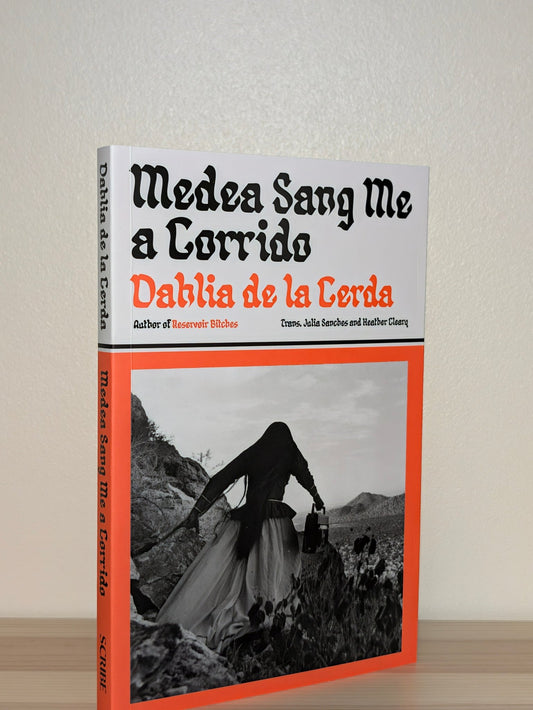 Medea Sang Me a Corrido by Dahlia De La Cerda (Signed First Edition) - Fialta Books