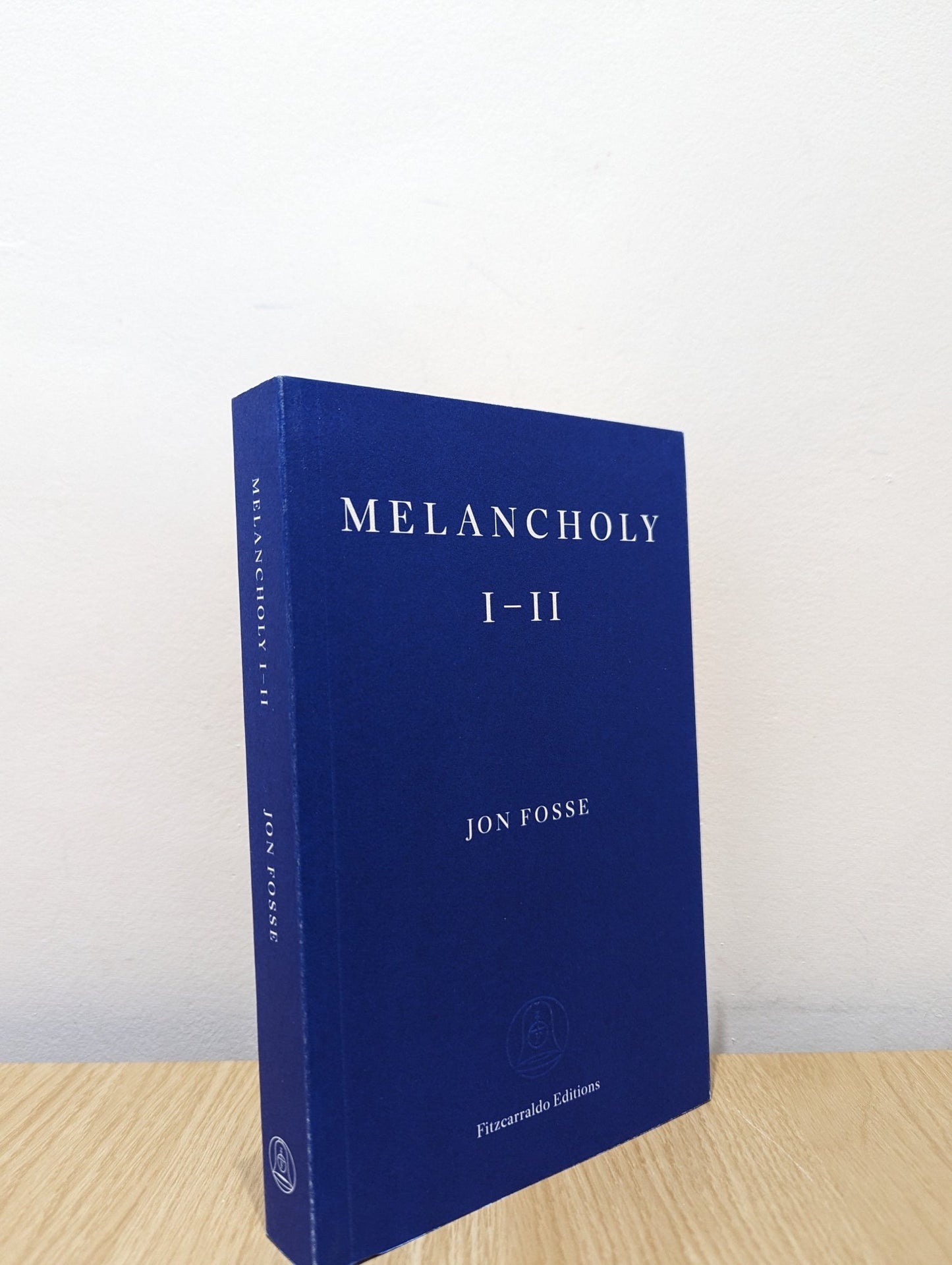 Melancholy I - II by Jon Fosse (Signed First Edition) - Fialta Books