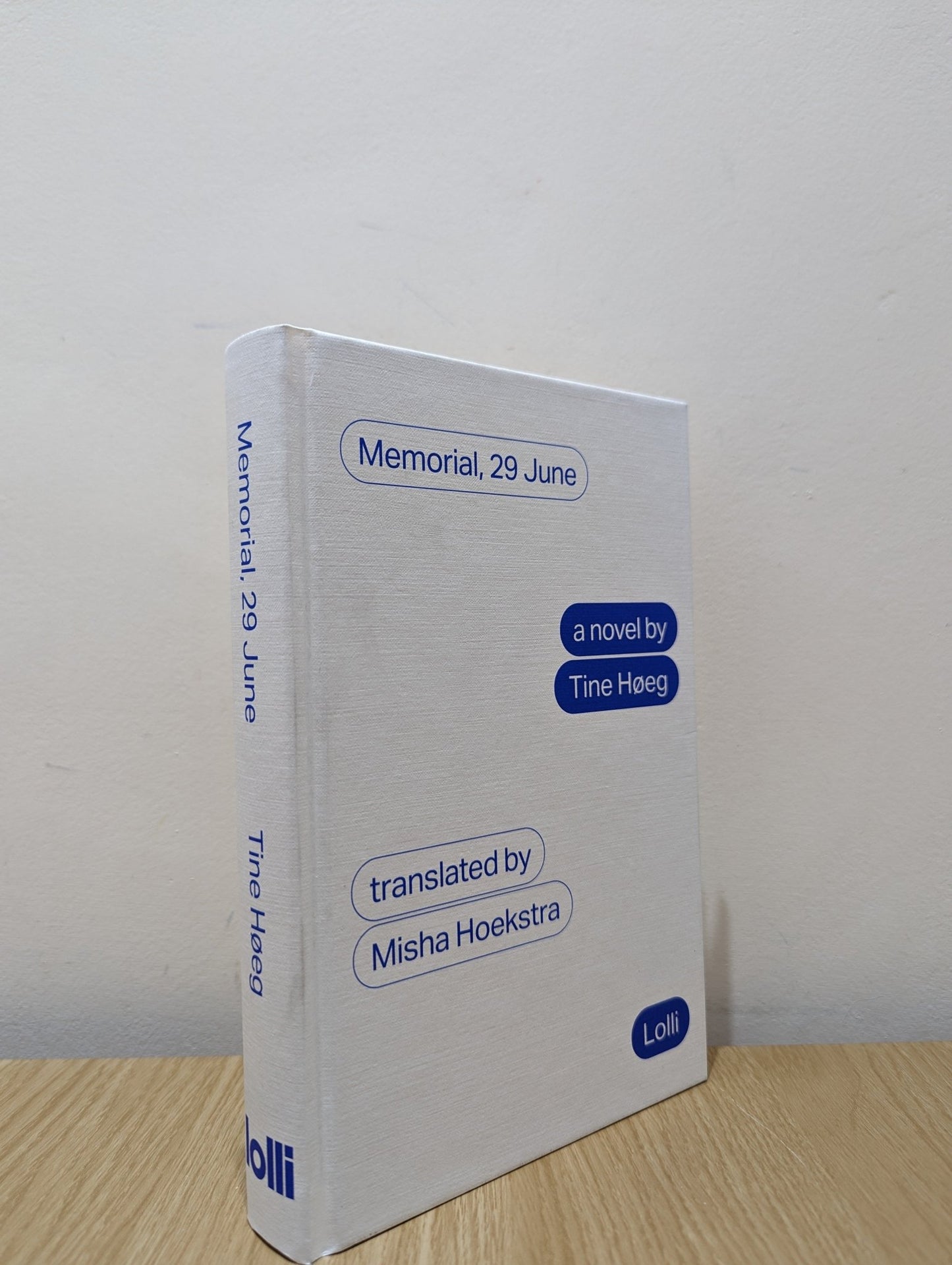 Memorial, 29 June by Tine Høeg (First Edition) - Fialta Books