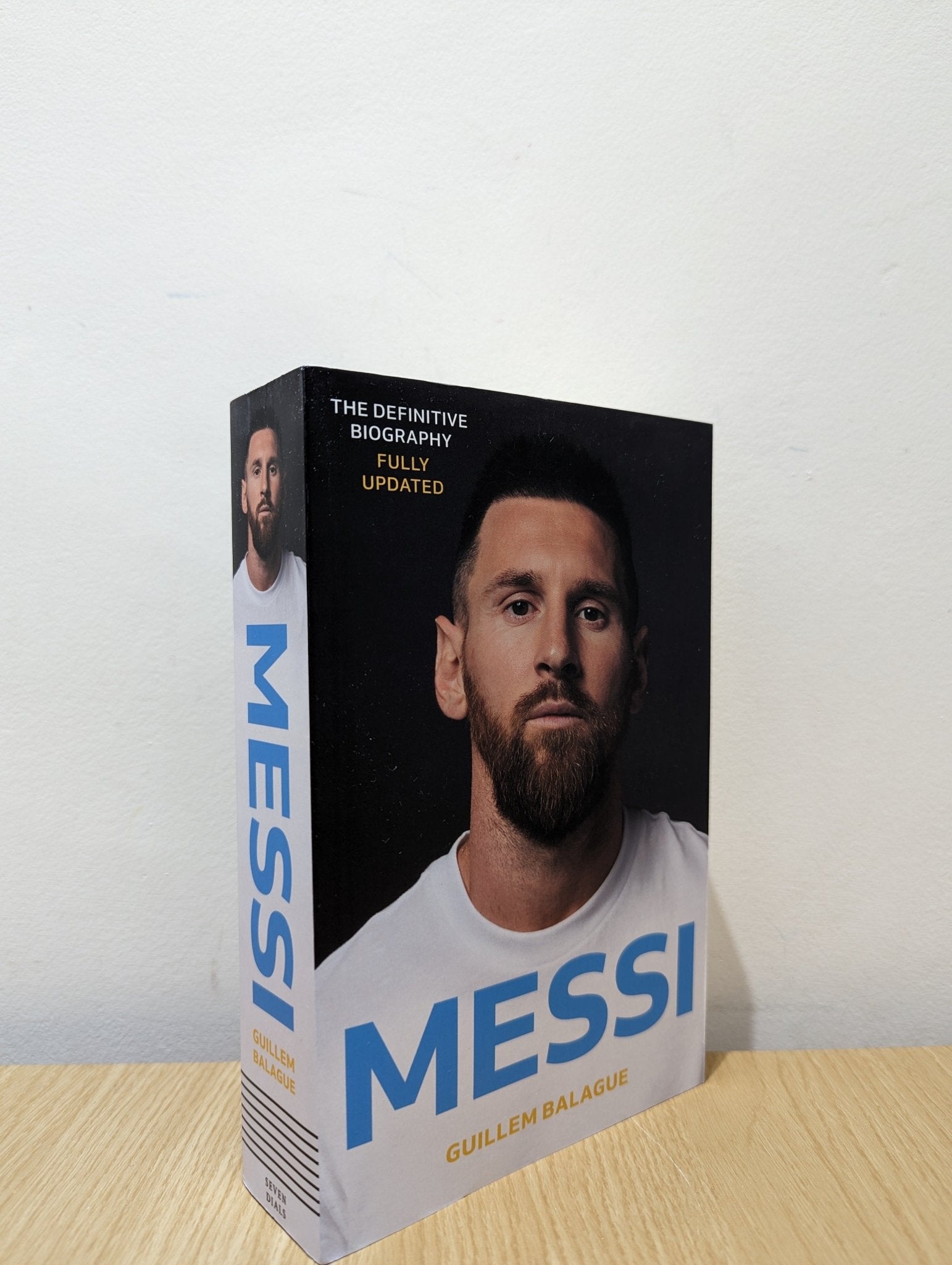 Messi by Guillem Balague (Signed) - Fialta Books