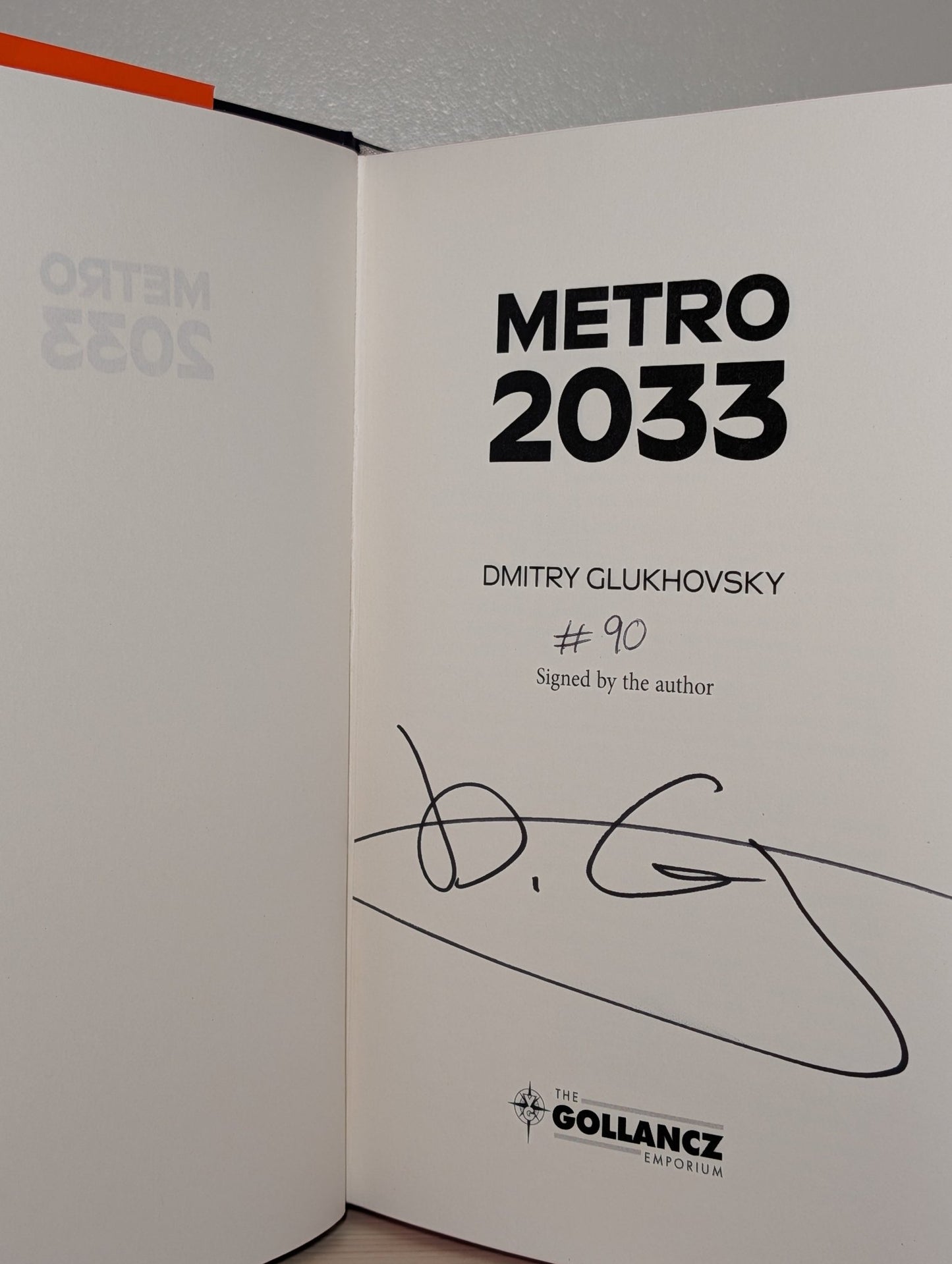Metro 2033 by Dmitry Glukhovsky (Signed Deluxe Edition with sprayed edges) - Fialta Books