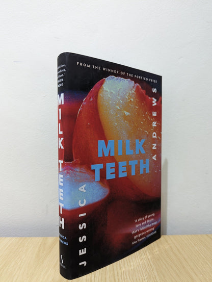 Milk Teeth by Jessica Andrews (Signed First Edition) - Fialta Books