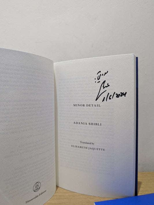 Minor Detail by Adania Shibli (Signed Dated Edition) - Fialta Books