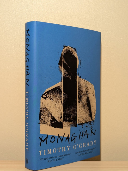 Monaghan by Timothy O'Grady (Signed First Edition) - Fialta Books
