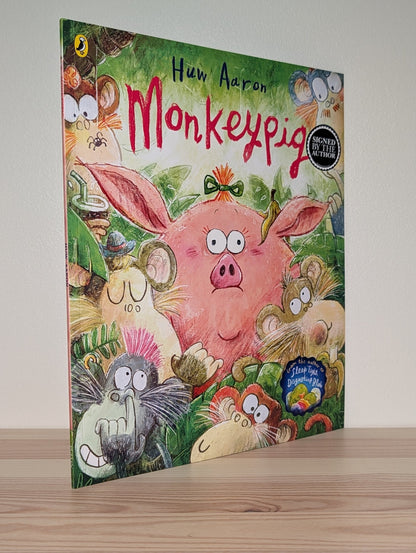 Monkeypig by Huw Aaron (Signed Doodled First Edition) - Fialta Books