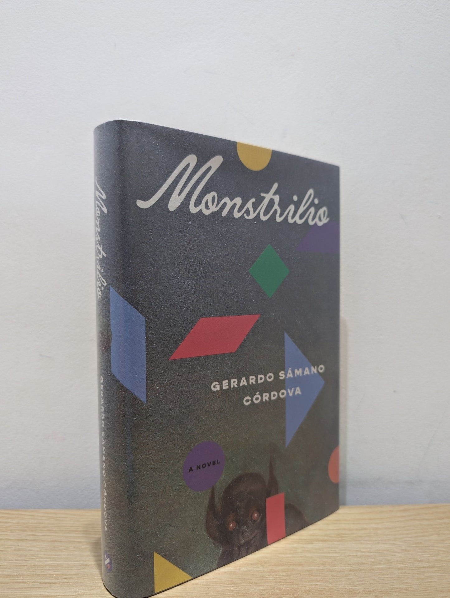 Monstrilio: A Novel by Gerardo Smano Crdova (Signed First Edition) - Fialta Books