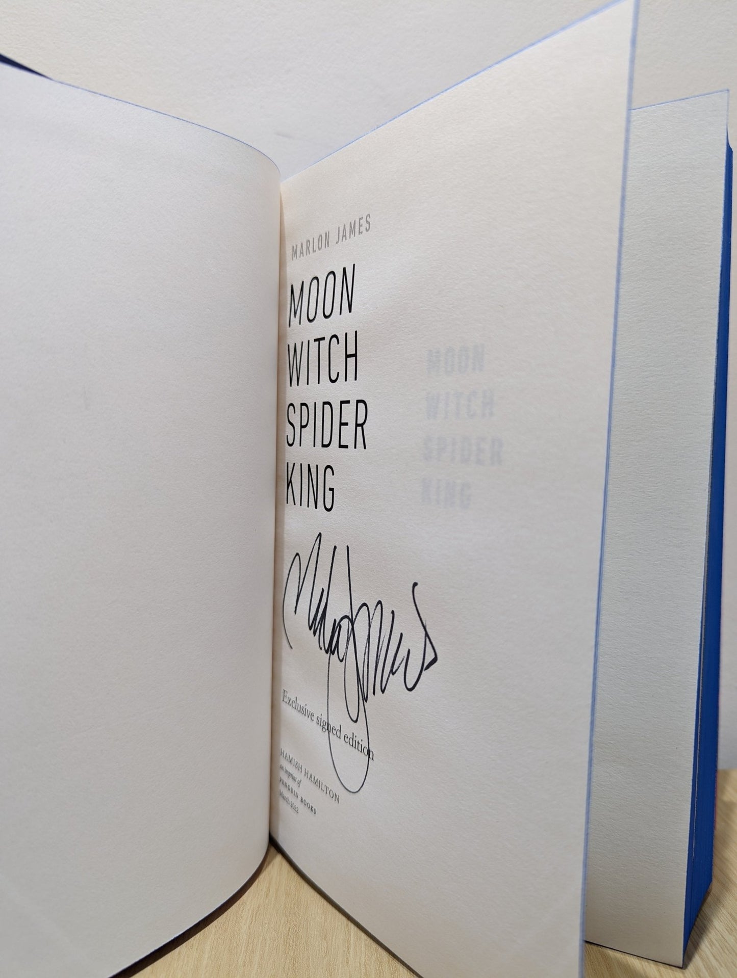 Moon Witch, Spider King: Dark Star Trilogy 2 by Marlon James (Signed First Edition with sprayed edges) - Fialta Books