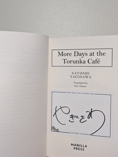 More Days at the Torunka Cafe by Satoshi Yagisawa (Signed First Edition) - Fialta Books