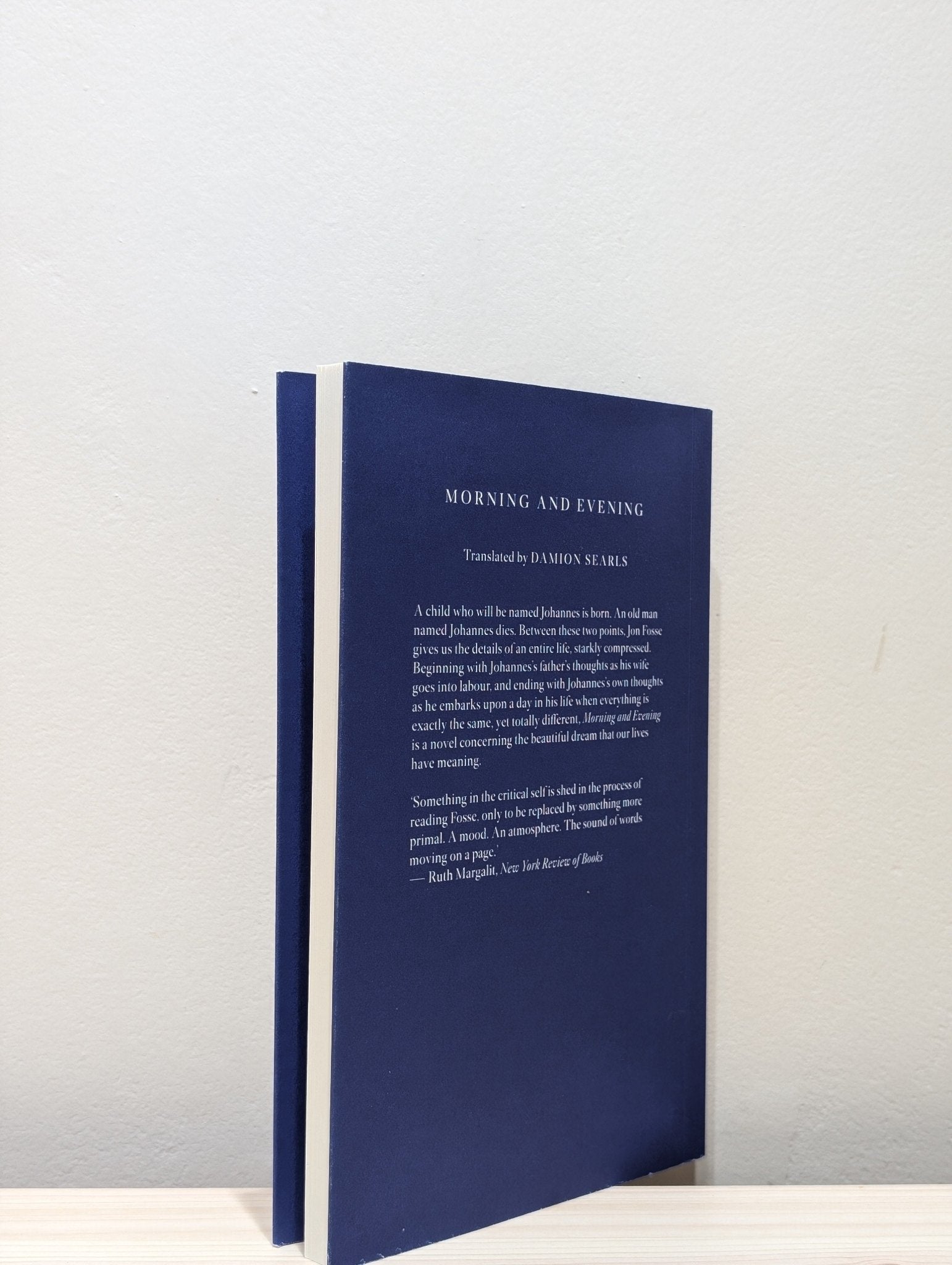 Morning and Evening by Jon; Searls Fosse (Signed First Edition) - Fialta Books