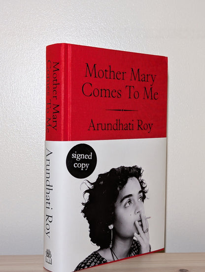 Mother Mary Comes To Me by Arundhati Roy (Signed First Edition) - Fialta Books