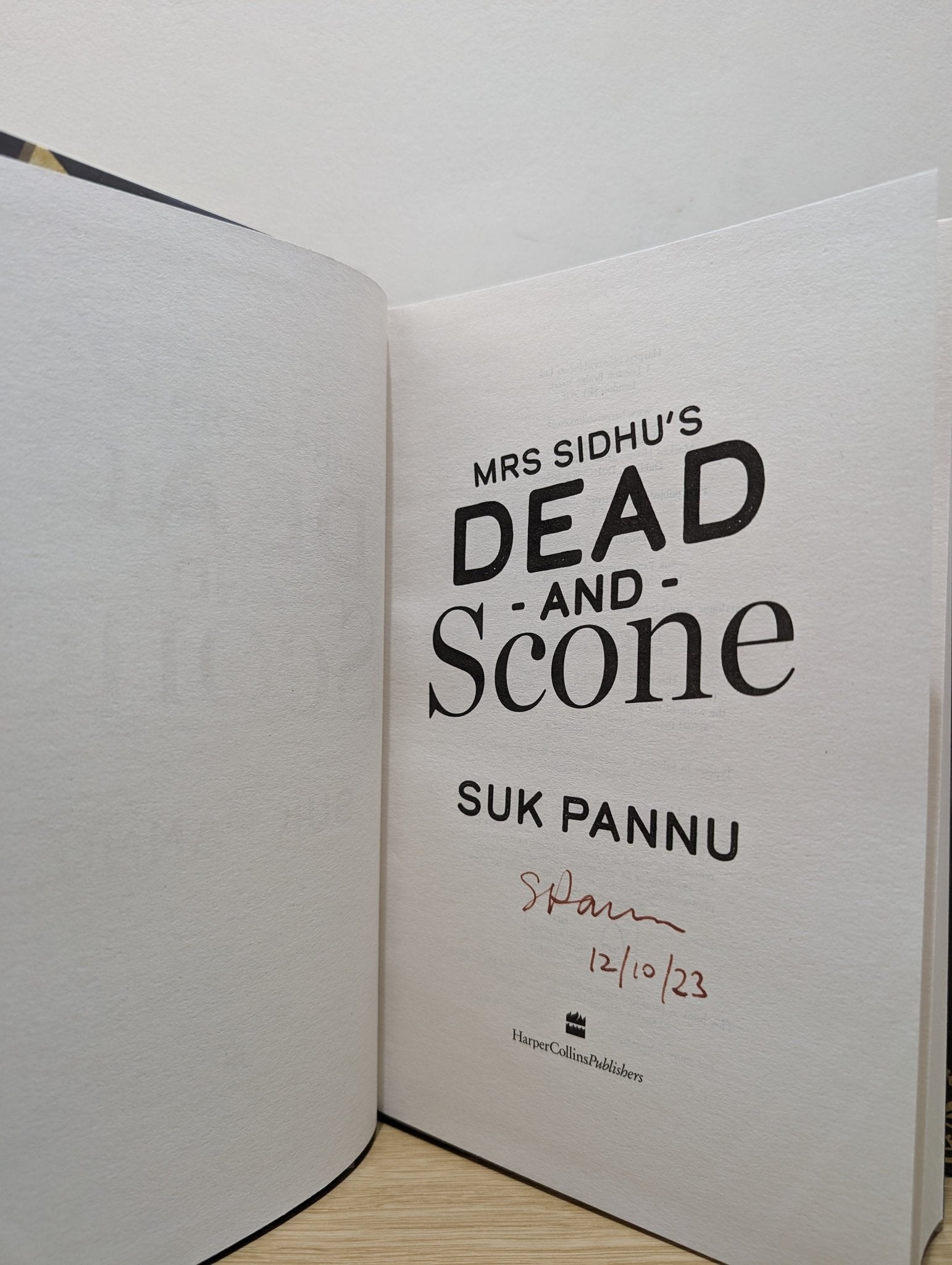 Mrs Sidhu's 'Dead and Scone' by Suk Pannu (Signed Dated First Edition) - Fialta Books
