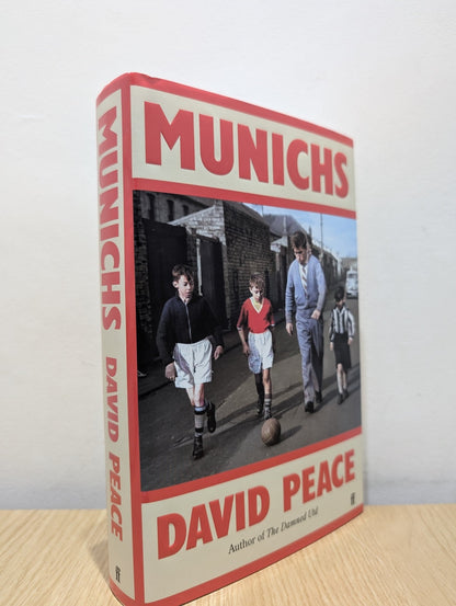 Munichs: A Novel by David Peace (Signed First Edition) - Fialta Books