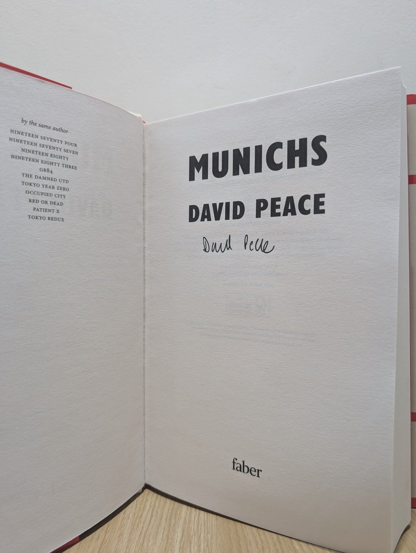 Munichs: A Novel by David Peace (Signed First Edition) - Fialta Books