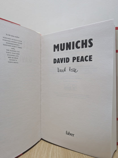 Munichs: A Novel by David Peace (Signed First Edition) - Fialta Books
