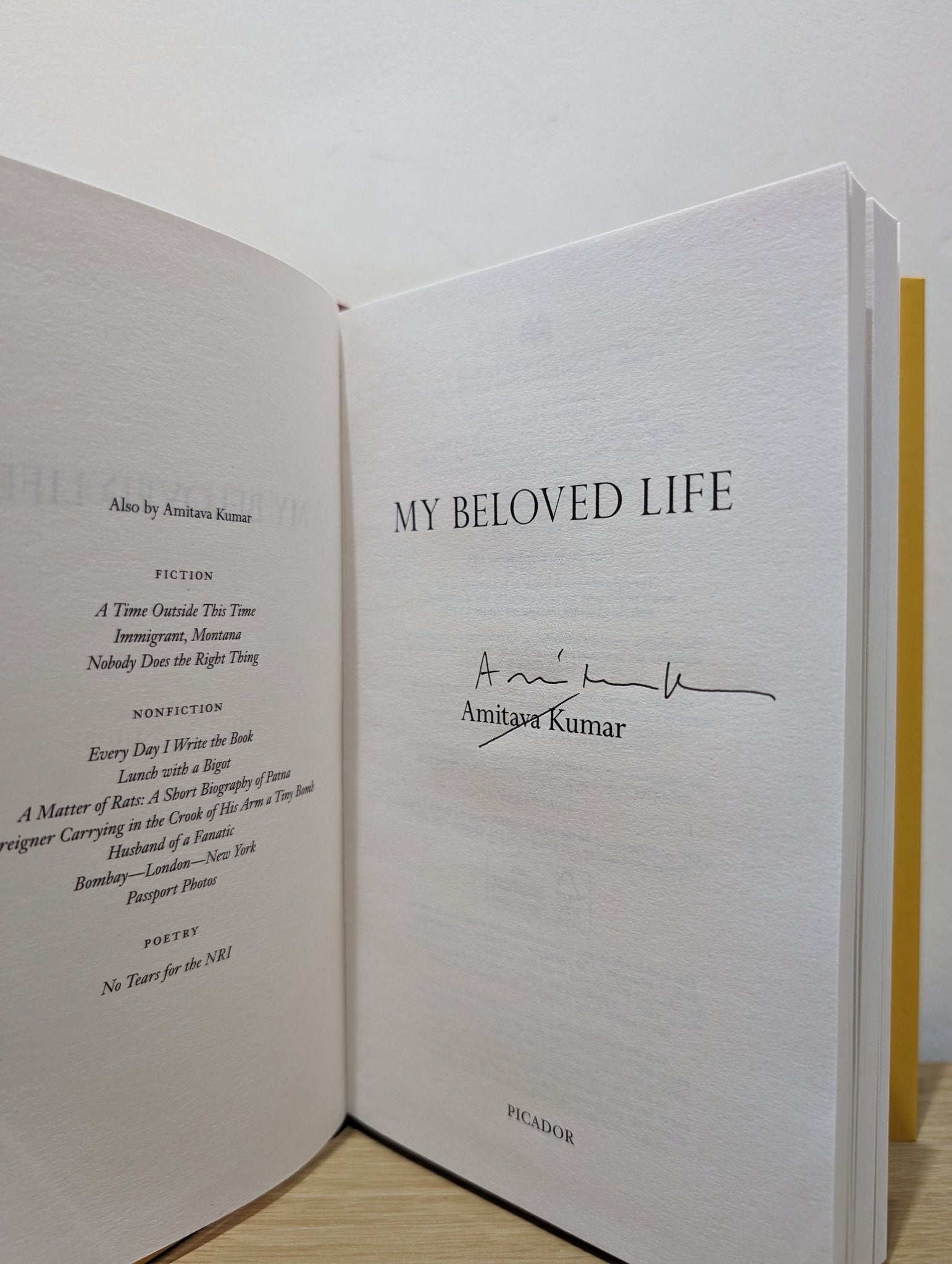 My Beloved Life by Amitava Kumar (Signed First Edition) - Fialta Books