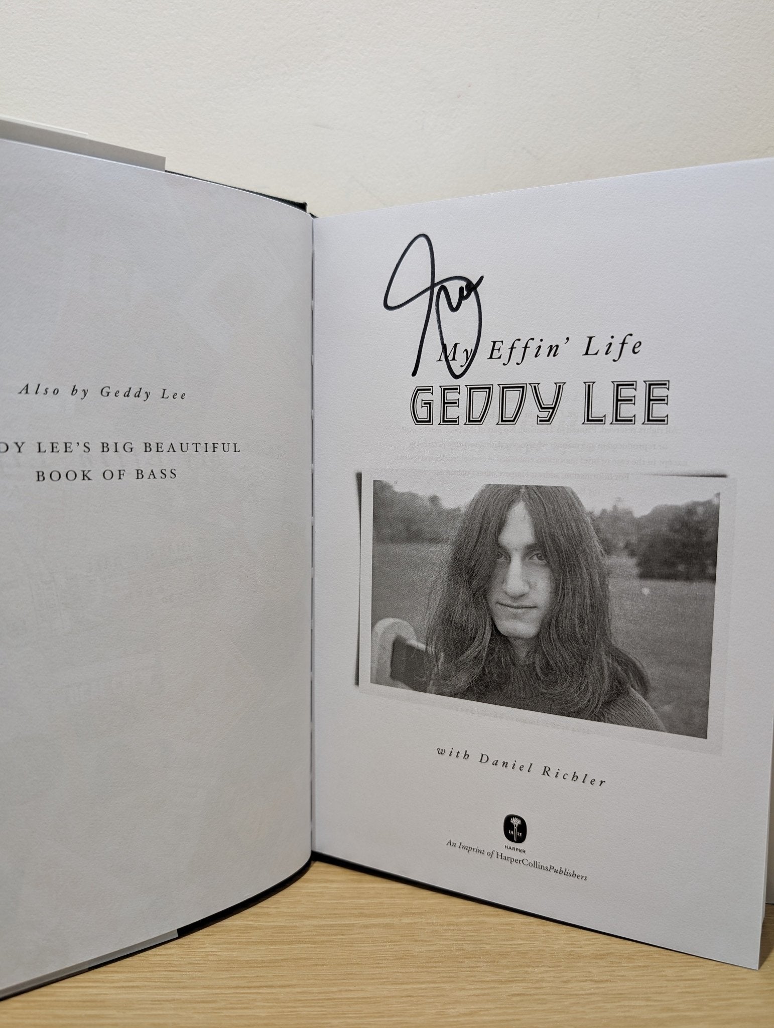 My Effin' Life by Geddy Lee (Signed First Edition) - Fialta Books