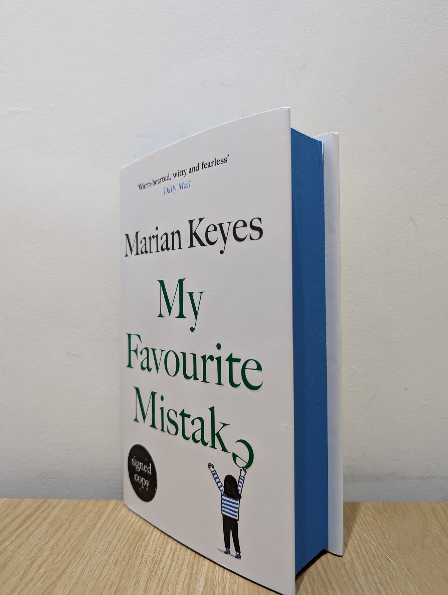 My Favourite Mistake by Marian Keyes (Signed First Edition with sprayed edges) - Fialta Books