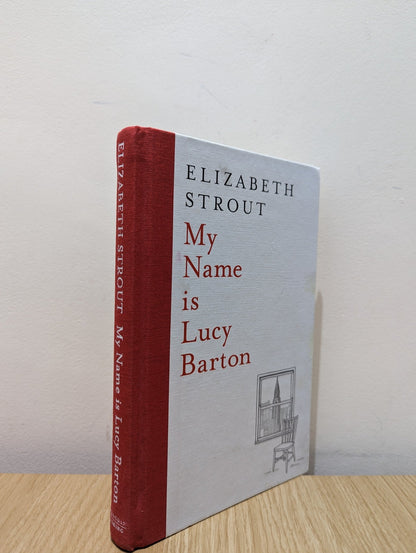 My Name Is Lucy Barton by Elizabeth Strout (Signed First Edition) - Fialta Books