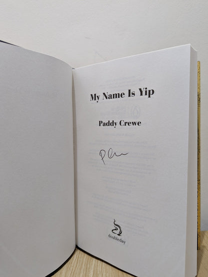 My Name is Yip by Paddy Crewe (Signed First Edition) - Fialta Books