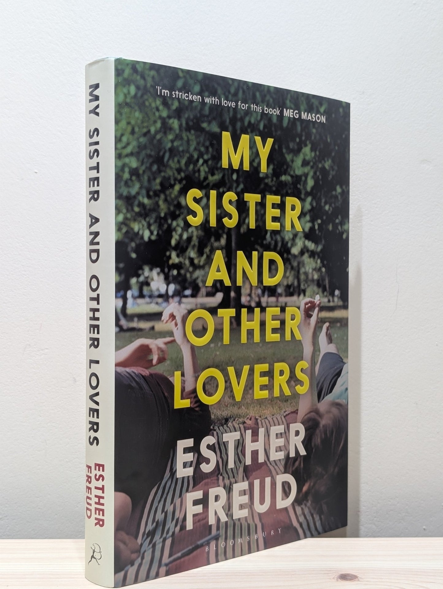 My Sister and Other Lovers by Esther Freud (Signed First Edition) - Fialta Books
