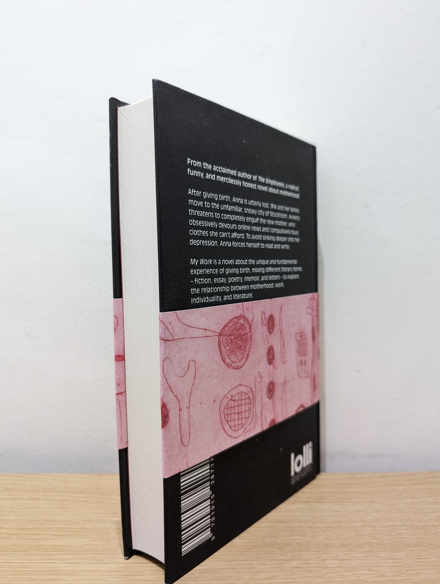 My Work by Olga Ravn (Signed First Edition) - Fialta Books