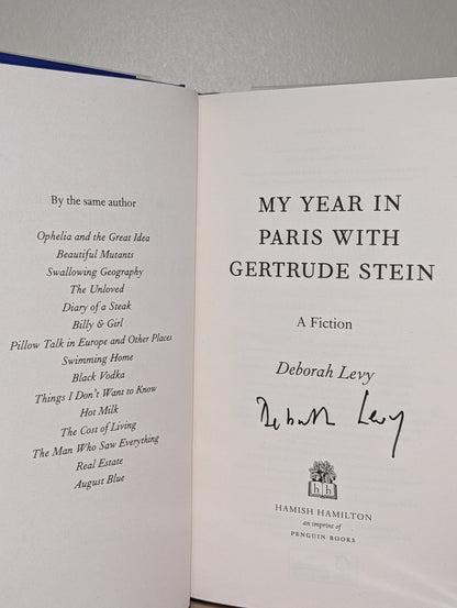 My Year in Paris with Gertrude Stein by Deborah Levy (Signed to Title Page) - Fialta Books