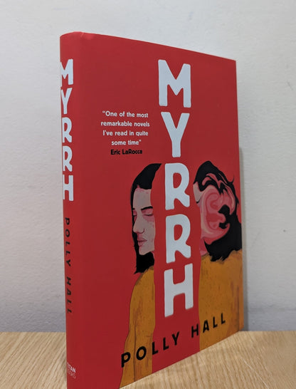 Myrrh by Polly Hall (Signed First Edition) - Fialta Books