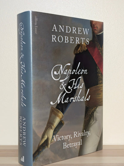Napoleon and his Marshals by Andrew Roberts (Signed First Edition) - Fialta Books