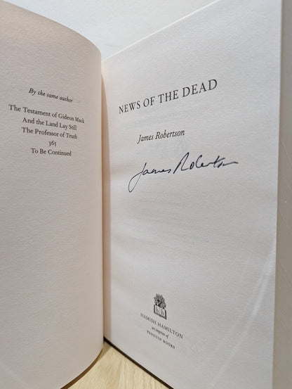 News of the Dead by James Robertson (Signed First Edition) - Fialta Books
