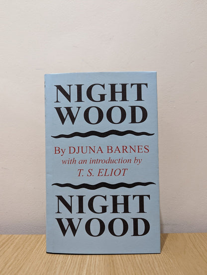 Night Wood by Djuna Barnes (Facsimile Edition) - Fialta Books