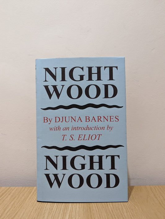 Night Wood by Djuna Barnes (Facsimile Edition) - Fialta Books
