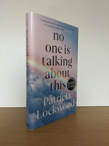 No One Is Talking About This by Patricia Lockwood (Signed First Edition) - Fialta Books