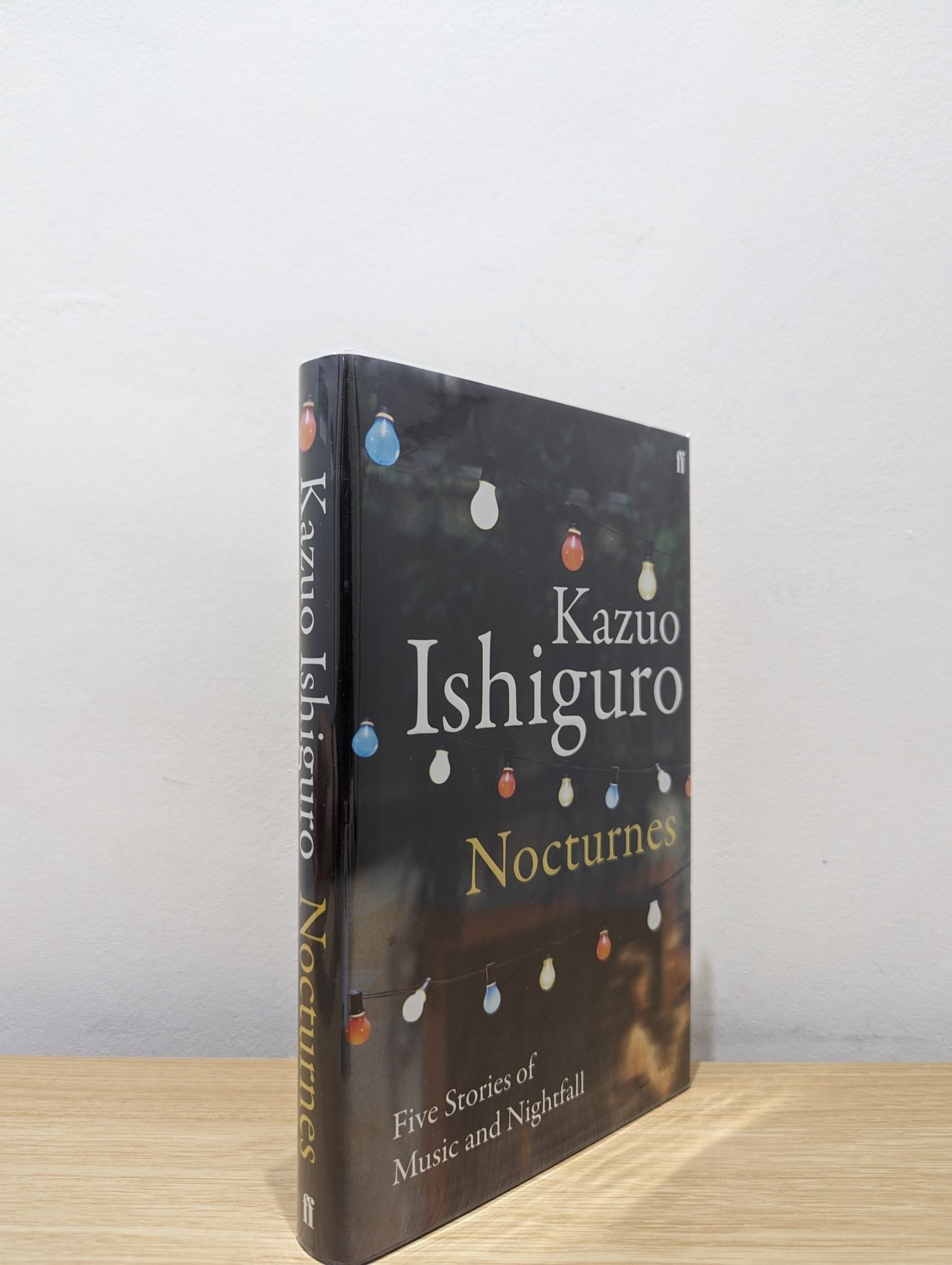 Nocturnes: Five Stories of Music and Nightfall by Kazuo Ishiguro (Signed First Edition) - Fialta Books
