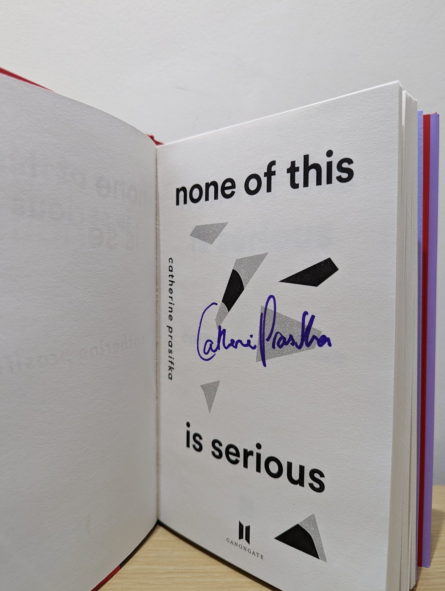 None of This Is Serious by Catherine Prasifka (Signed First Edition) - Fialta Books