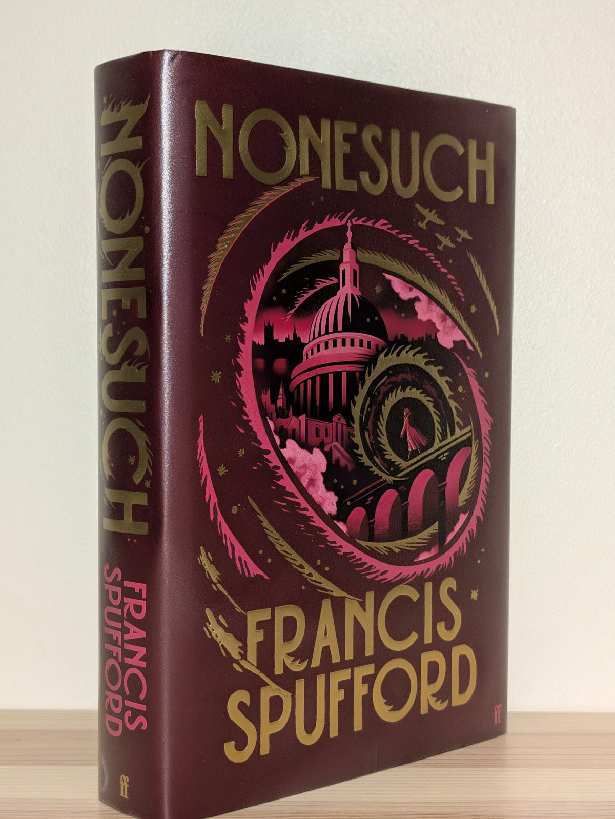 Nonesuch by Francis Spufford (Signed Lined First Edition) - Fialta Books