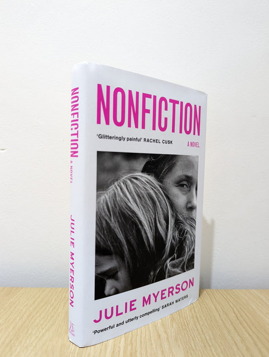 Nonfiction: A novel by Julie Myerson (First Edition) - Fialta Books