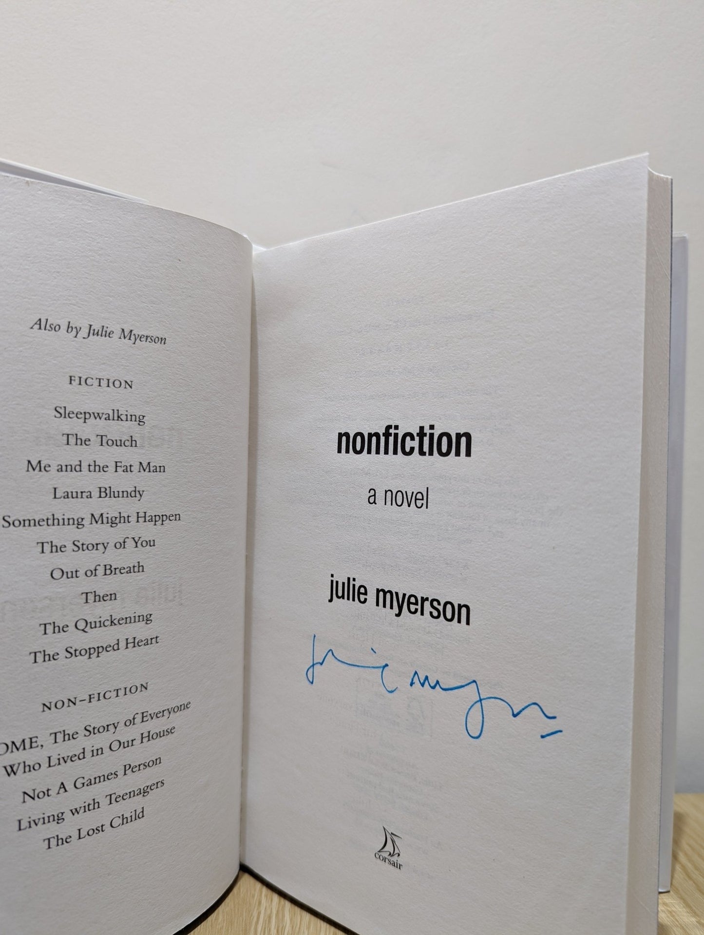 Nonfiction: A novel by Julie Myerson (Signed First Edition) - Fialta Books