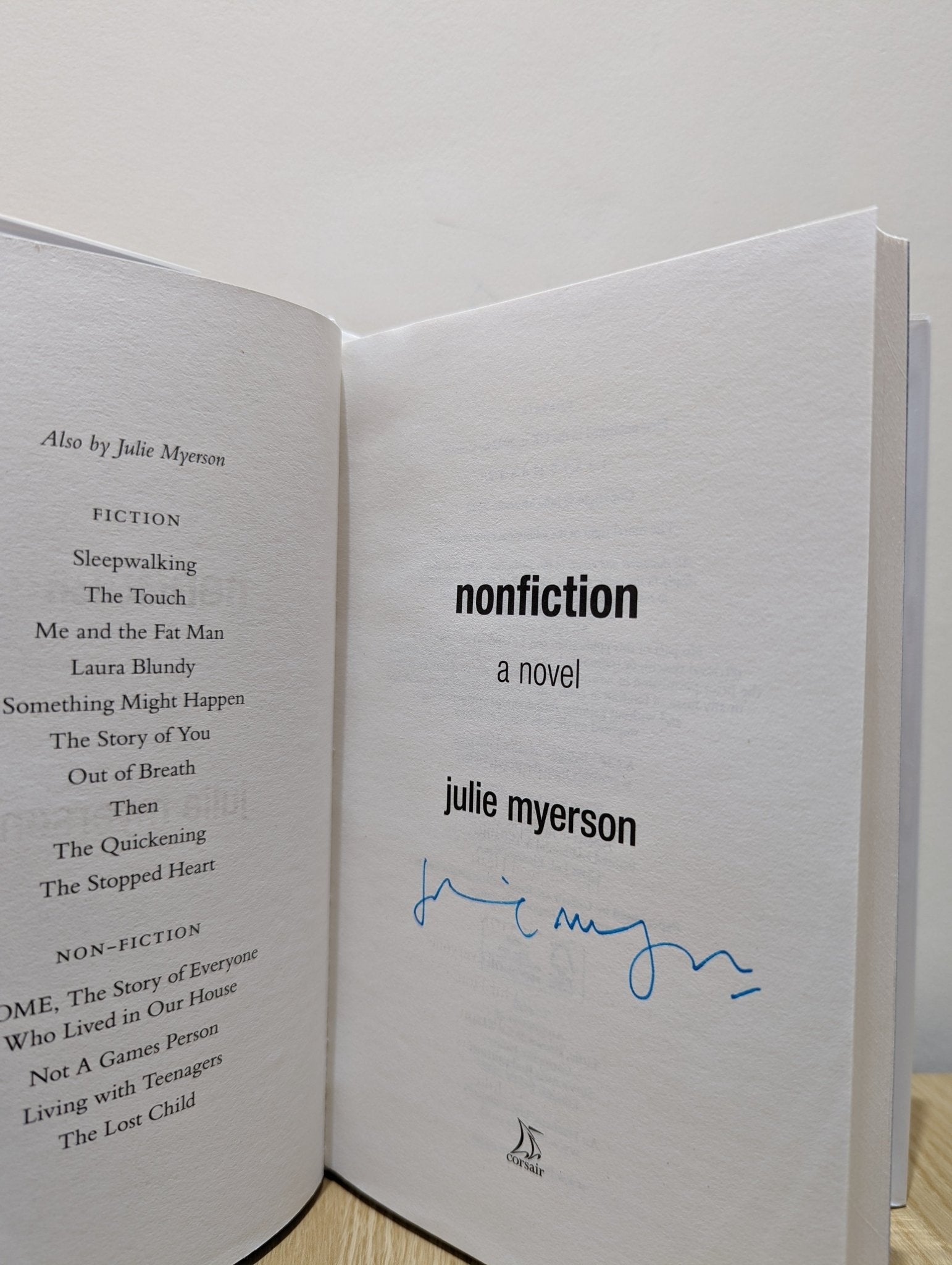 Nonfiction: A novel by Julie Myerson (Signed First Edition) - Fialta Books