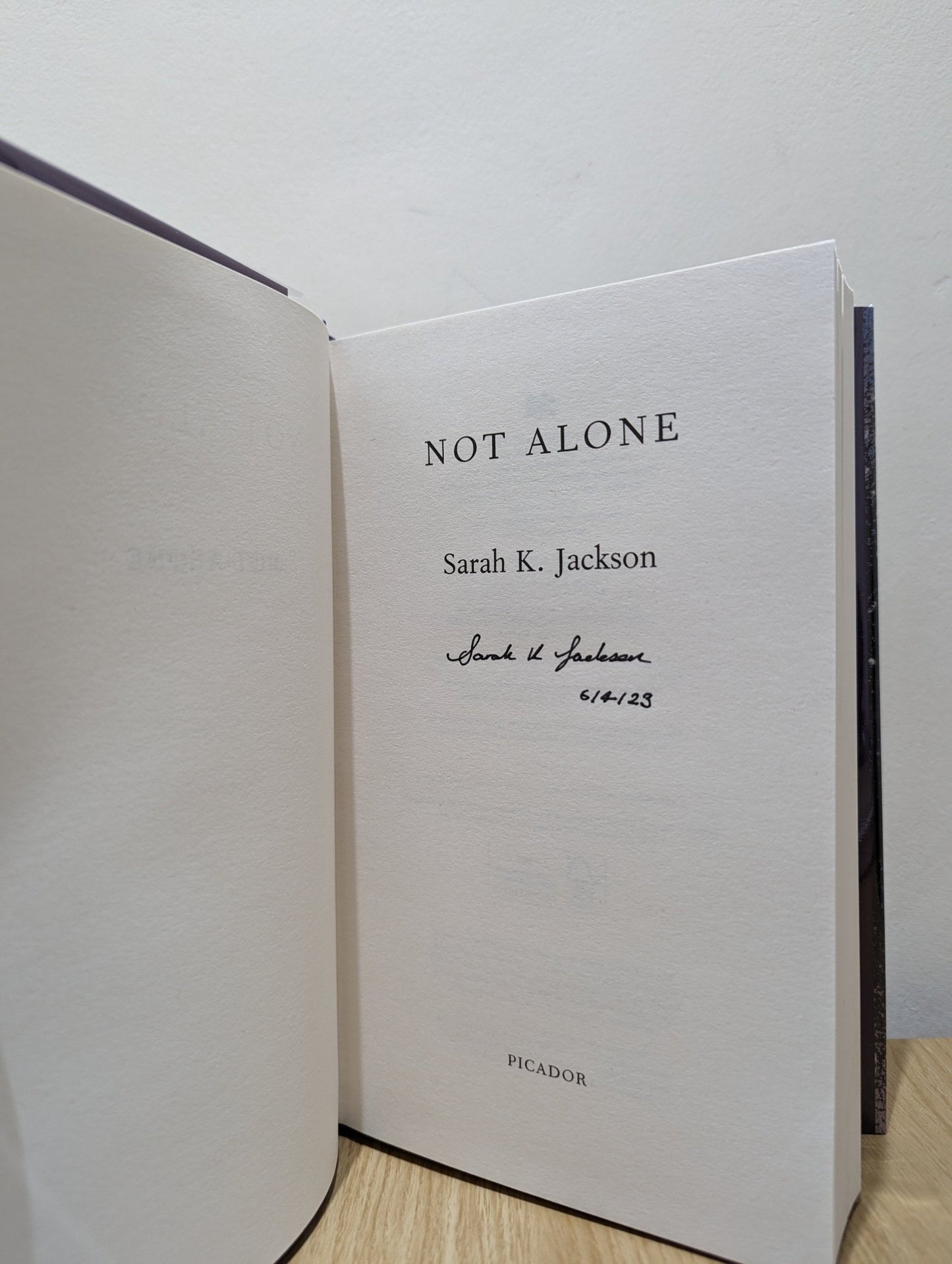 Not Alone by Sarah K Jackson (Signed Dated First Edition) - Fialta Books