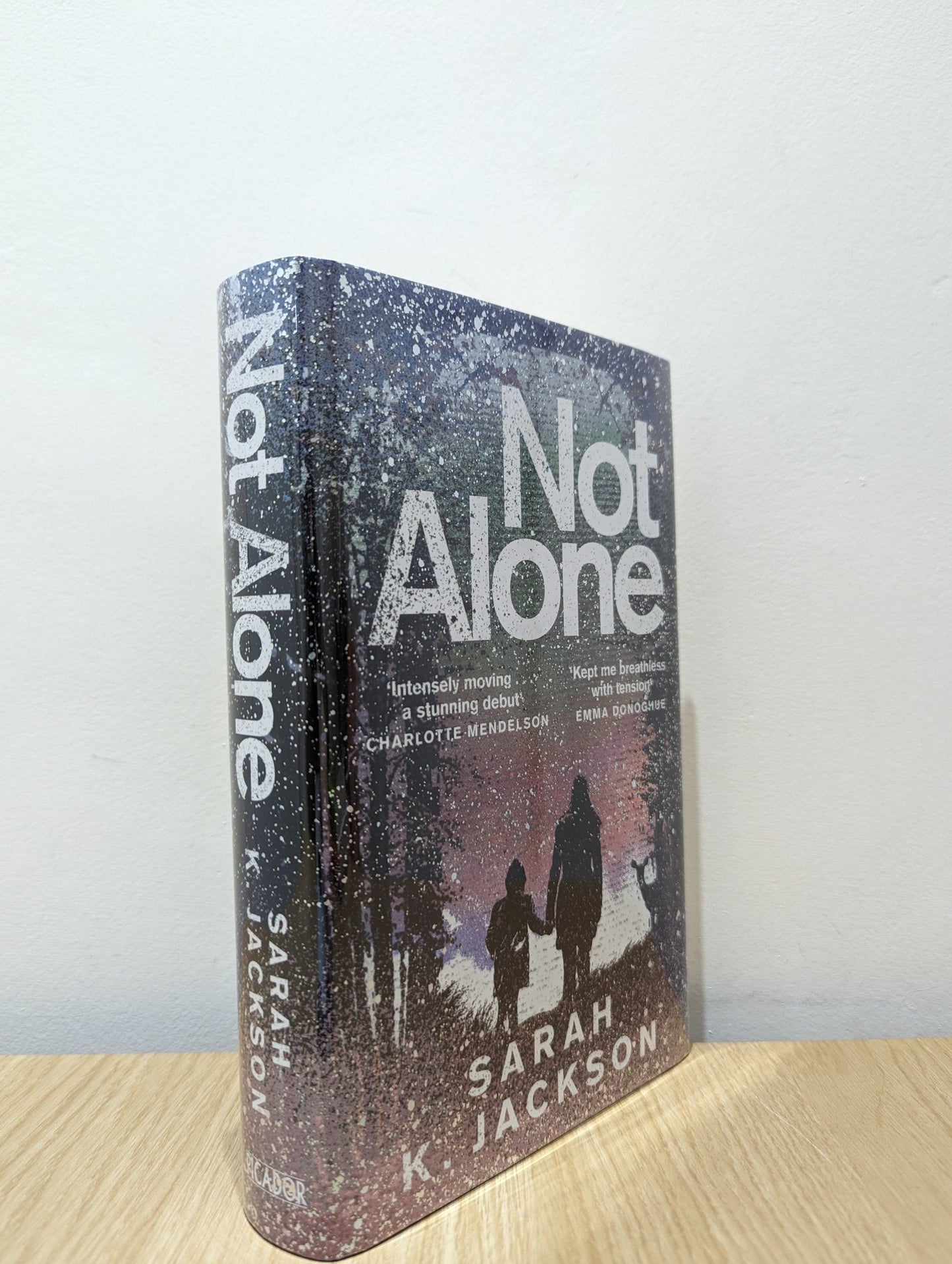 Not Alone by Sarah K Jackson (Signed Dated First Edition) - Fialta Books