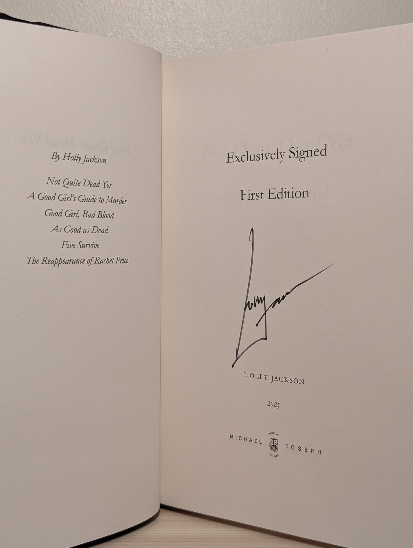 Not Quite Dead Yet by Holly Jackson (Signed First Edition with sprayed edges) - Fialta Books