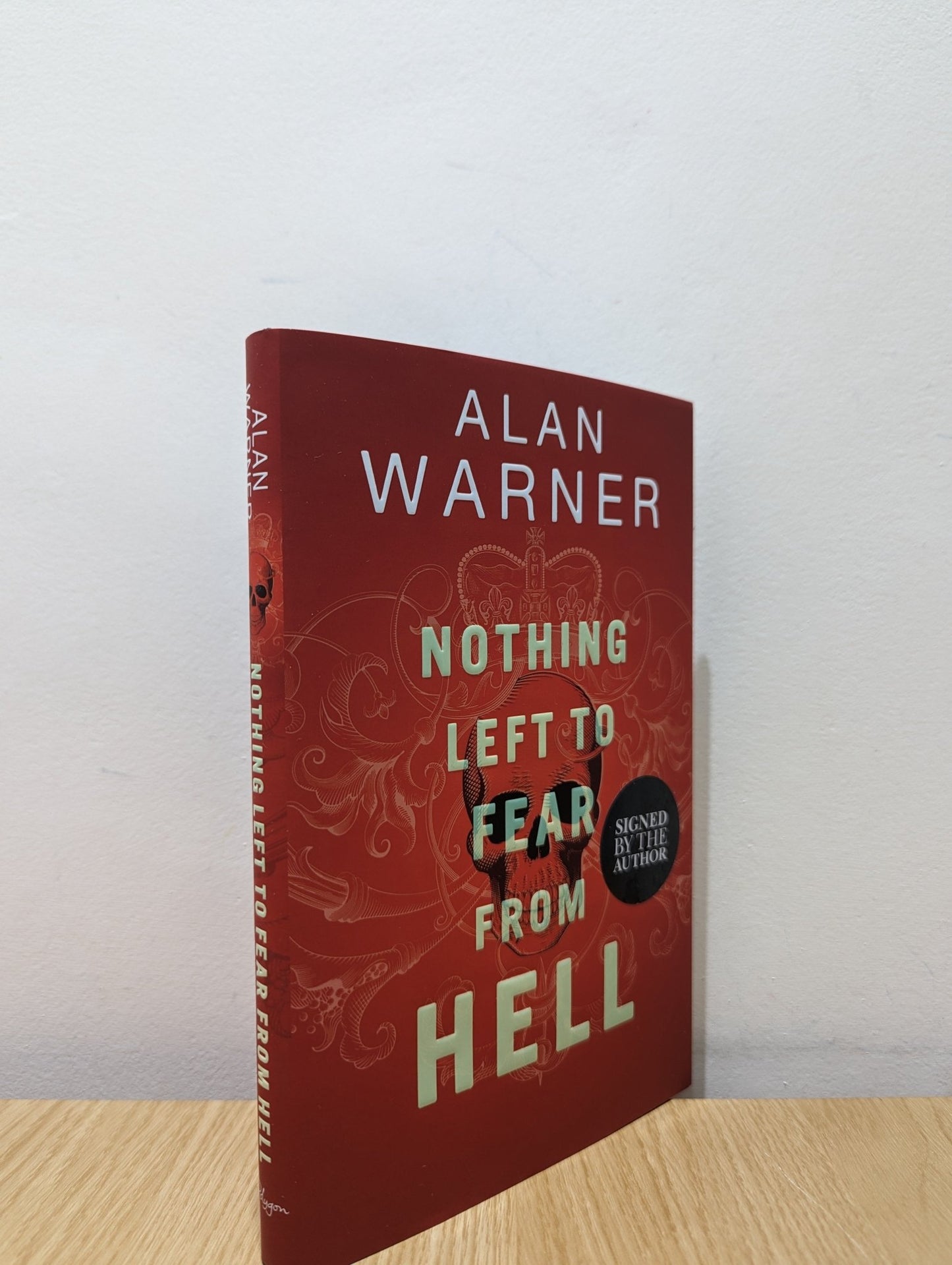 Nothing Left to Fear from Hell: Darkland Tales by Alan Warner (Signed First Edition) - Fialta Books