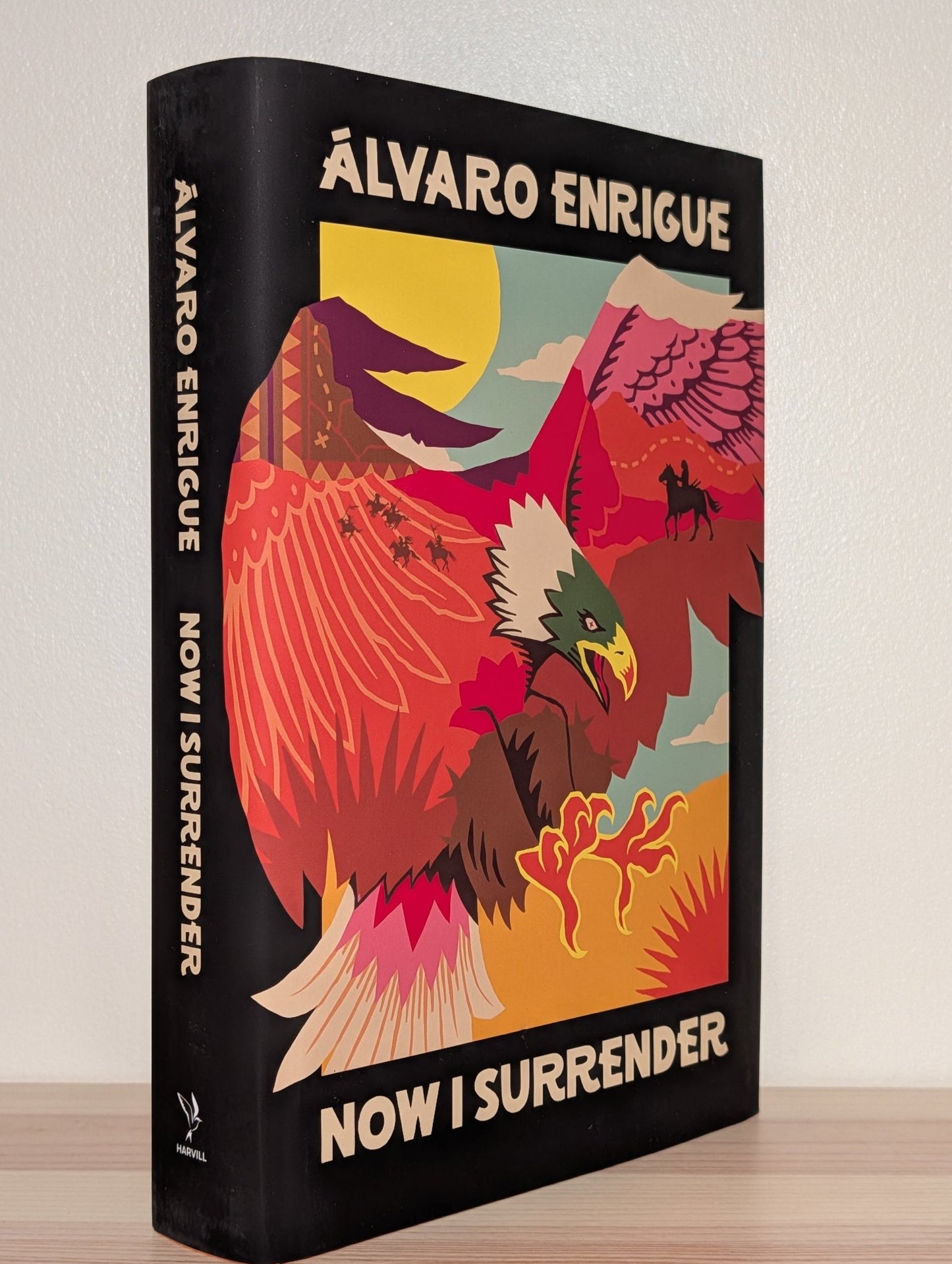 Now I Surrender by Alvaro Enrigue (First Edition) - Fialta Books