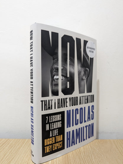 Now That I have Your Attention by Nicolas Hamilton (Signed First Edition) - Fialta Books