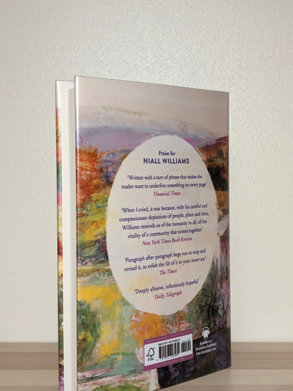 O Now! by Niall Williams (Signed First Edition) - Fialta Books