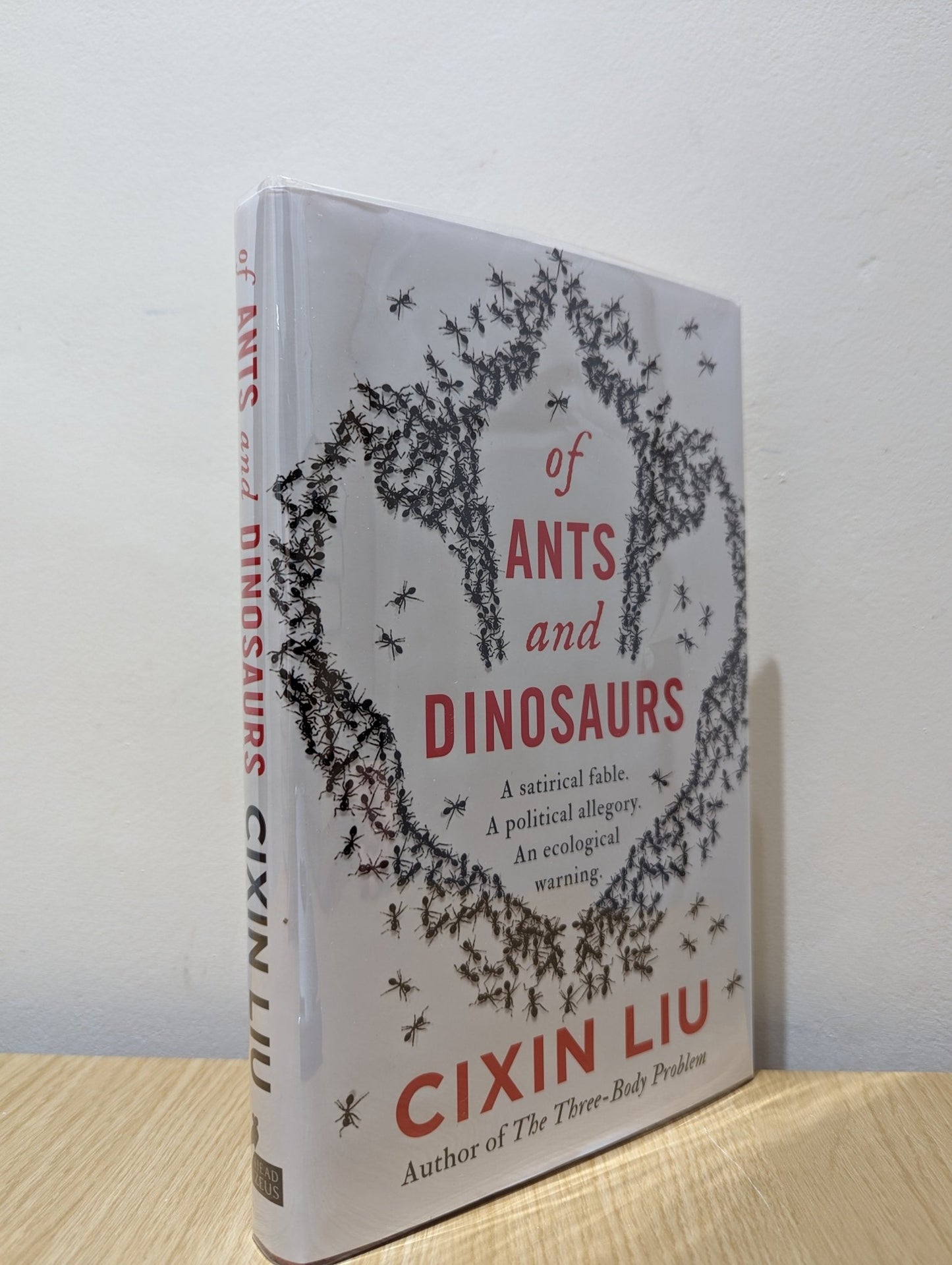 Of Ants and Dinosaurs by Cixin Liu (Signed First Edition) - Fialta Books