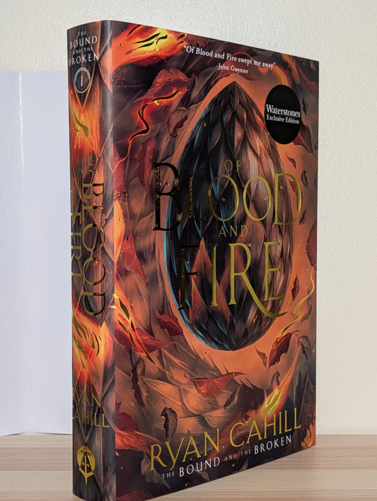 Of Blood And Fire by Ryan Cahill (Signed Lined with sprayed edges and tour jacket) - Fialta Books