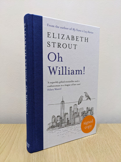 Oh William! by Elizabeth Strout (Signed First Edition) - Fialta Books